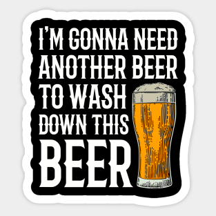 Funny Beer Shirt for Beer Drinkers Sticker